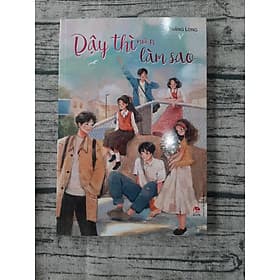 Dậy thì mới kì làm sao - Thi Lâm