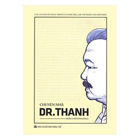Sách Chuyện Nhà Dr.Thanh - Phương Nam Book