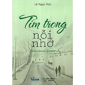 Tìm trong nỗi nhớ