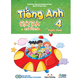 Tiếng Anh 4 Extra and Friends - Pupil's Book - ED