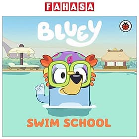 Sách ngoại văn: Bluey: Swim School (Ladybird) - Ladybird Books