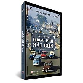 Lịch Sử Tên Đường Phố Sài Gòn