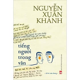 Sách Tiếng Người Trong Văn (Hồi Ức Văn Chương) - Nam Việt