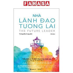 Nhà Lãnh Đạo Tương Lai - Saigon Books