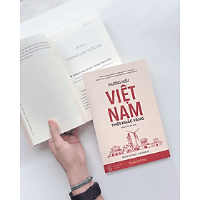 Thương hiệu Việt Nam - Thời khắc vàng - Văn