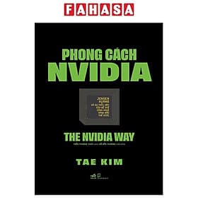 Phong Cách NVIDIA - The NVIDIA Way - Nhã Nam