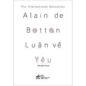 Sách Luận Về Yêu - Nhã Nam