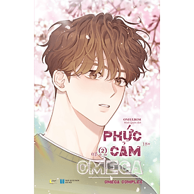 Phức Cảm Omega - Omega Complex - Tập 2 - Thương Thương