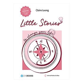 Little Stories - To Change Your Life - Saigon Books