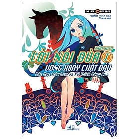 Lời Nói Đùa 1: Vòng Xoáy Chặt Đầu - Bác Học Màu Lam Và Kẻ Thích Bông Đùa - Nhã Nam