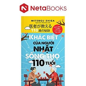 Khác Biệt Của Người Nhật Sống Thọ 110 Tuổi - Nhật Lãng