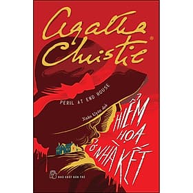 Sách Agatha Christie. Hiểm Họa Ở Nhà Kết - Nha Nha