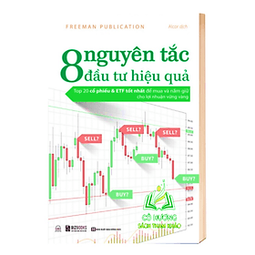 8 Nguyên Tắc Đầu Tư Hiệu Quả: Top 20 cổ phiếu & ETF tốt nhất để mua và nắm giữ cho lợi nhuận vững - MC - NG.UYÊN