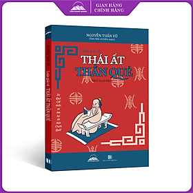 Thái Ất Thần Quẻ - Nhà Xuất Bản Hồng Đức - Nhà xuất bản Larousse