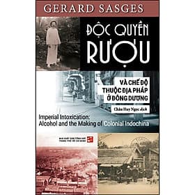 Sách Độc quyền rượu và chế độ thuộc địa Pháp ở Đông Dương - Thu