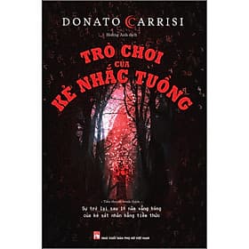 Sách Trò chơi của kẻ nhắc tuồng - Donato Carrisi