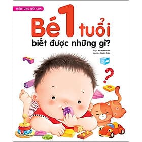 Sách Hiểu Từng Tuổi Con: ( Từ 1-3 tuổi) - Kim Hiểu