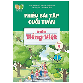 Phiếu bài tập cuối tuần môn Tiếng Việt 5 ( kết nối ) - An Vi