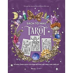 Sách Tô Màu Tarot (Tô Màu Theo Cách Của Bạn Để Khai Mở Trực Giác Diệu Kỳ) - AZ Việt Nam - Nam Việt