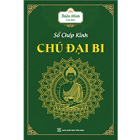 Sổ chép kinh - Chú Đại Bi - Bi Chu