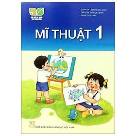 Sách Giáo Khoa Mĩ Thuật 1 (Kết Nối) (Chuẩn) - Thu