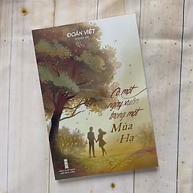 Có Một Ngày Xuân Trong Một Mùa Hạ - Hạ
