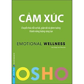 Sách OSHO - Cảm Xúc - Osho