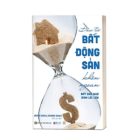 Đầu Tư Bất Động Sản Khôn Ngoan: Bắt Đầu Nhỏ, Sinh Lời Lớn - MCBooks