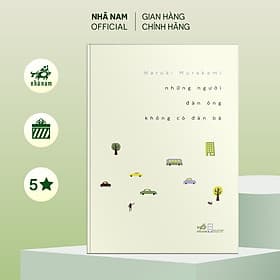 Series tác giả Haruki Murakami (cập nhật) - Nhã Nam Official - Nhật Nam