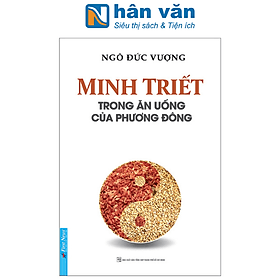 Minh Triết Trong Ăn Uống Của Phương Đông - Đông Ân