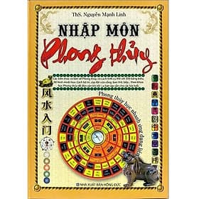 Nhập Môn Phong Thủy - Nguyễn Mạnh Linh