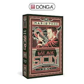 Đất Máu Sicily - Mario Puzo - Đông A - Á Đông