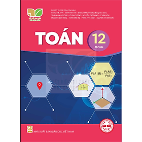 Sách giáo khoa Toán 12- Tập hai- Kết Nối Tri Thức Với Cuộc Sống (Kèm Nilon bọc Sách) - G