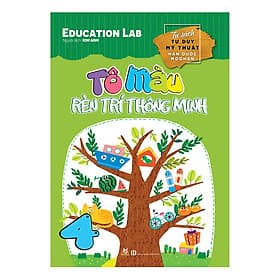 Sách Tô Màu Rèn Luyện Trí Thông Minh (Tập 4) - Minh Minh