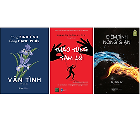 Combo 3Q: Càng Bình Tĩnh Càng Hạnh Phúc + Điềm Tĩnh Và Nóng Giận + Thao Túng Tâm Lý - Bình