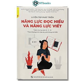 Sách Tài Liệu Đọc Hiểu và Năng Lực Viết (Dành Cho Học Sinh Lớp 10 - 11 - 12) - Công Sĩ