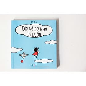 Đời về cơ bản là buồn cười - Nhã Nam