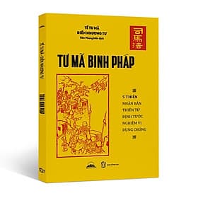Tư Mã Binh Pháp - Tề Tư Mã - Diễn Nhương Tư - Tiên Phong Dịch - Bình