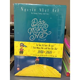 Đảo Mộng Mơ - Ấn Bản Kỷ Niệm 10 Năm Xuất Bản Lần Đầu - A Nam