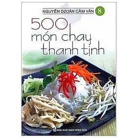 Sách 500 Món Chay Thanh Tịnh (Tập 8)