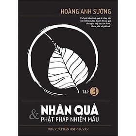 Sách Nhân Quả Và Phật Pháp Nhiệm Màu Tập 3 - Hú