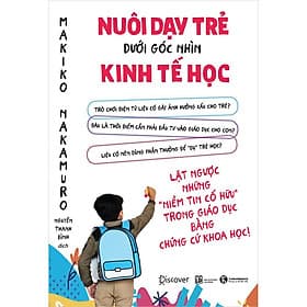 Nuôi Dạy Trẻ Dưới Góc Nhìn Kinh Tế Học - Go