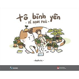 Sách Tô Bình Yên Vẽ Hạnh Phúc - Yên Hạ