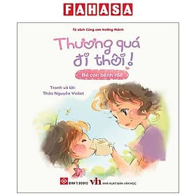 Thương Quá Đi Thôi! - Bé Con Bệnh Rồi!