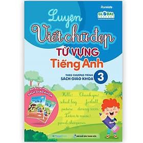 Luyện Viết Chữ Đẹp Từ Vựng Tiếng Anh - Theo Chương Trình Sách Giáo Khoa 3 - Runkids