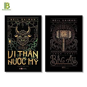 Combo 2 Tác Phẩm Của Neil Gaiman: Những Vị Thần Nước Mỹ + Thần thoại Bắc Âu - Nhã Nam
