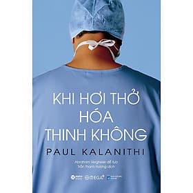 Sách Khi Hơi Thở Hóa Thinh Không - Nhà Xuất Bản Dân Trí