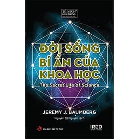 Sách Đời Sống Bí Ẩn Của Khoa Học - Khoa