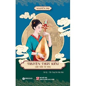 Truyện Thúy Kiều (Đoạn trường tân thanh) (Bùi Kỷ - Trần Trọng Kim hiệu khảo) - 