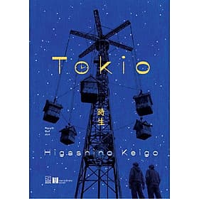 Tokio (Tác Giả Keigo Higashino) - Nhã Nam